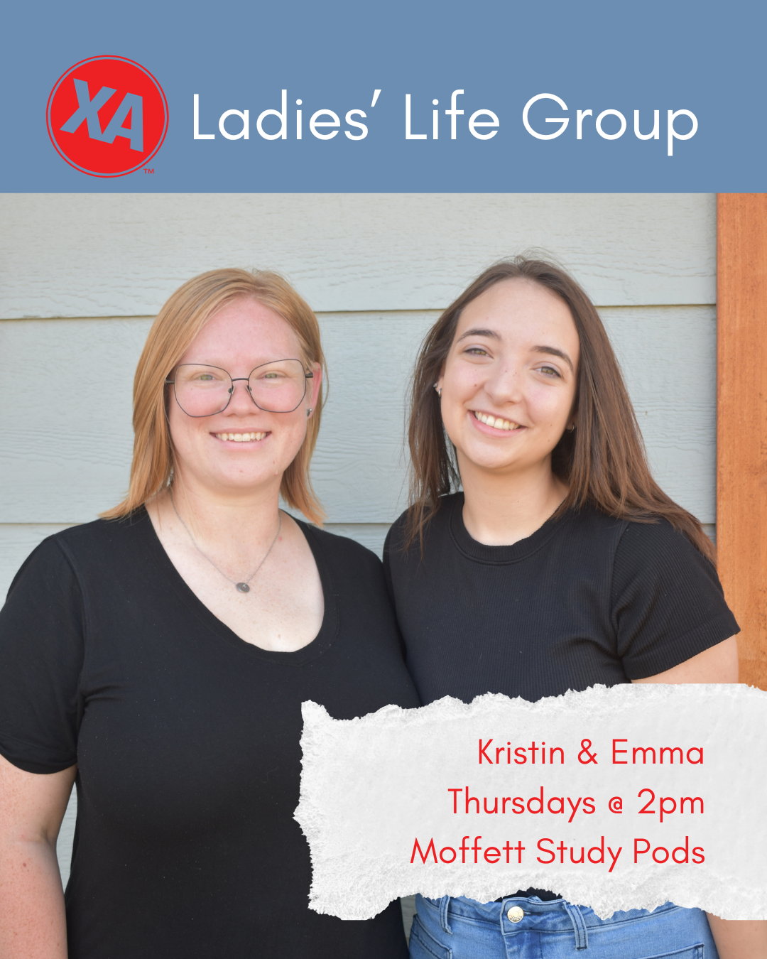 Ladies’ Life Group: Kristin &amp; Emma