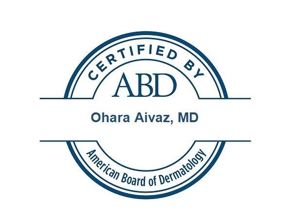 A certification badge from the American Board of Dermatology, certified by Ohara Aivaz, MD.