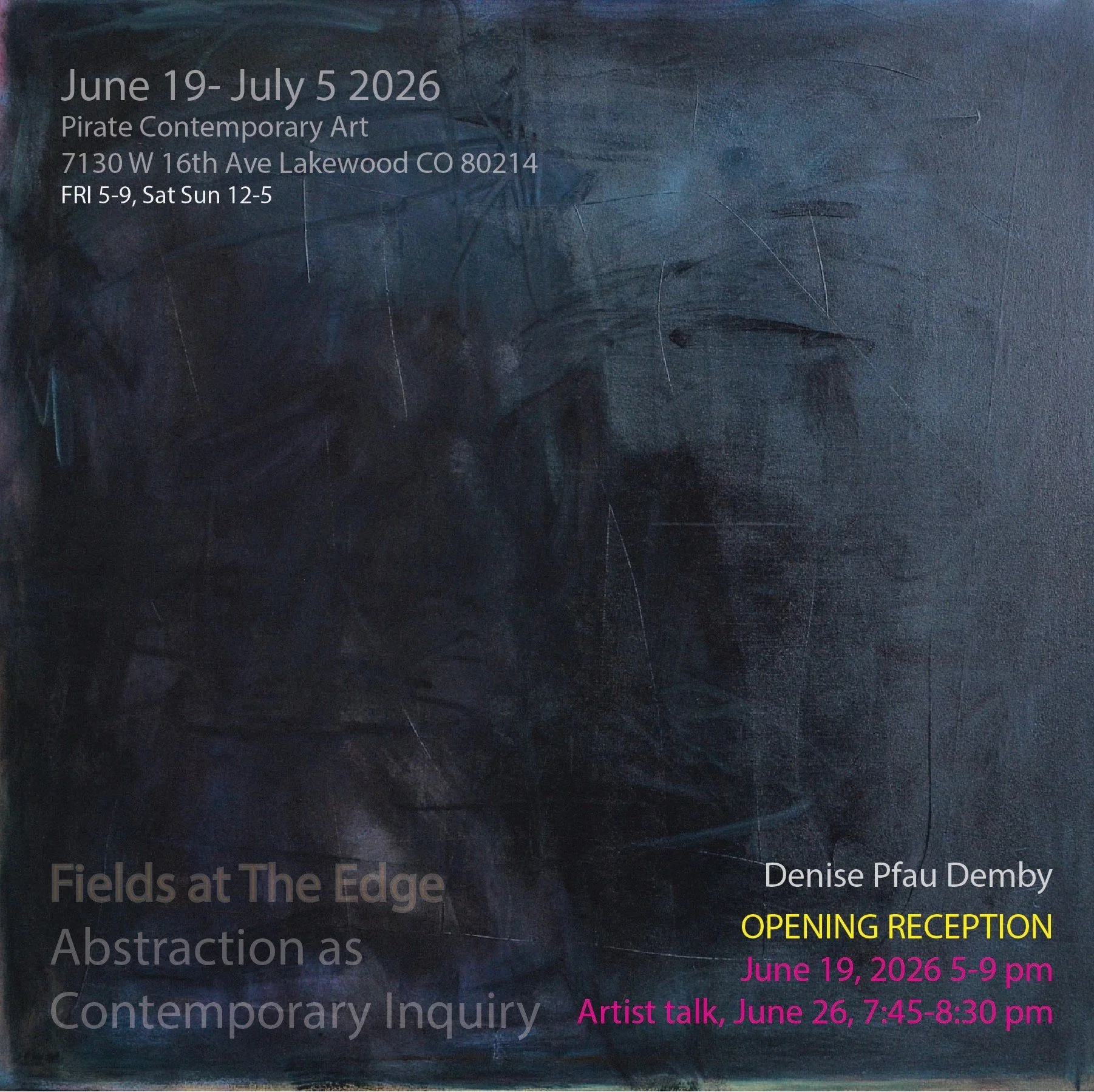 Fields at the Edge, Abstraction as Contemporary Inquiry