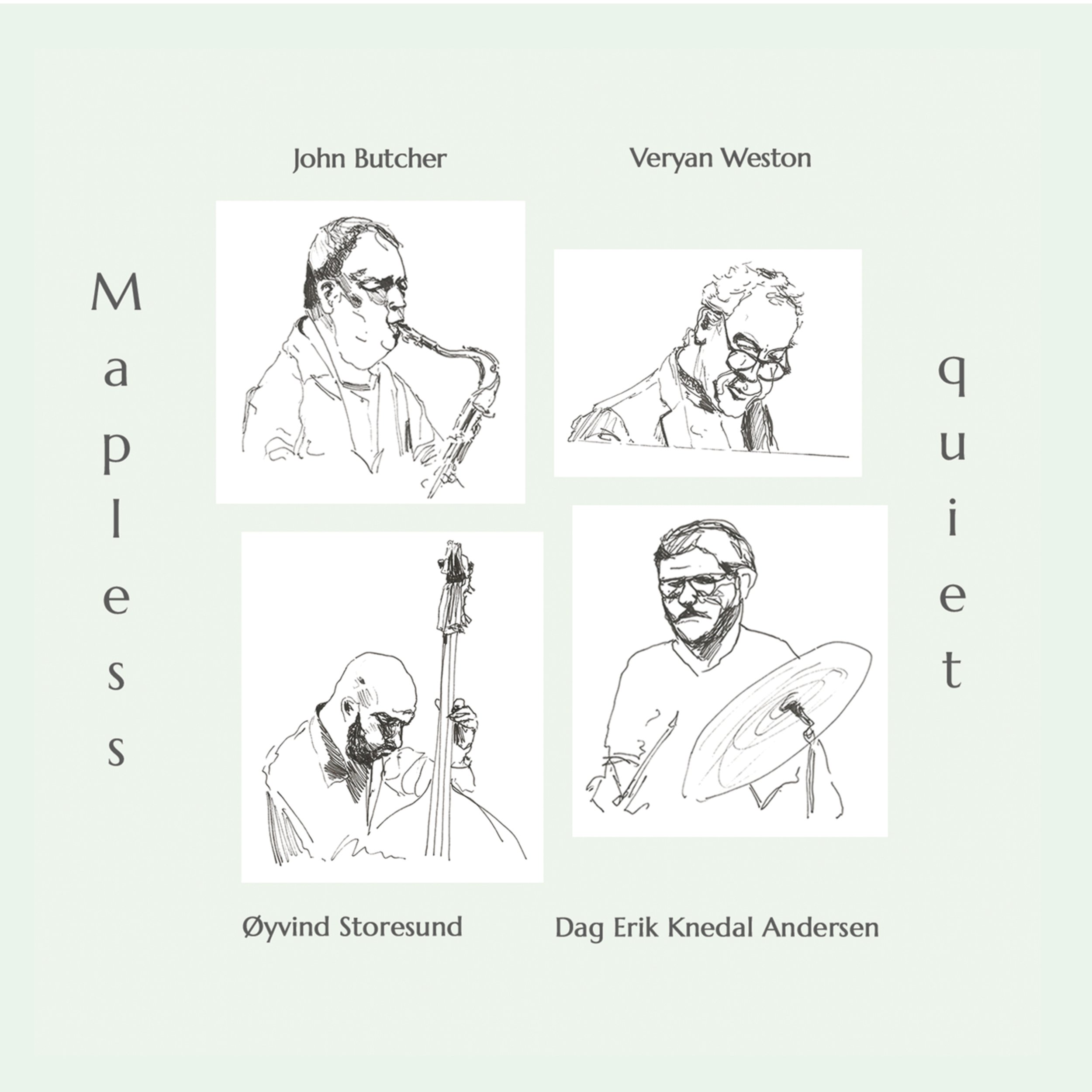 Butcher/Weston/Storesund/Knedal Andersen - Mapless quiet 