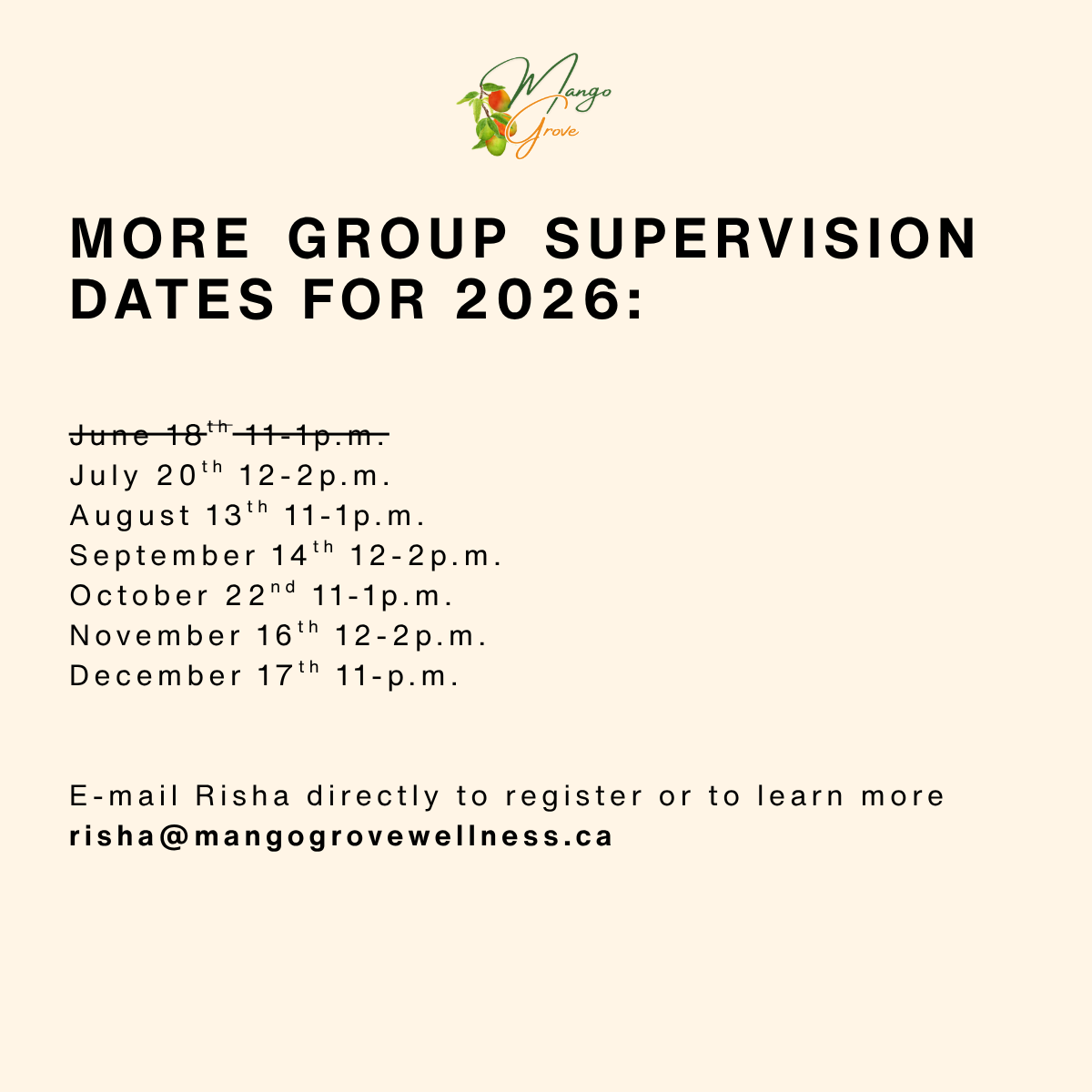 Schedule of group supervision dates for 2026 at Mango Grove with specific dates and times listed, including an email contact for registration or inquiries.