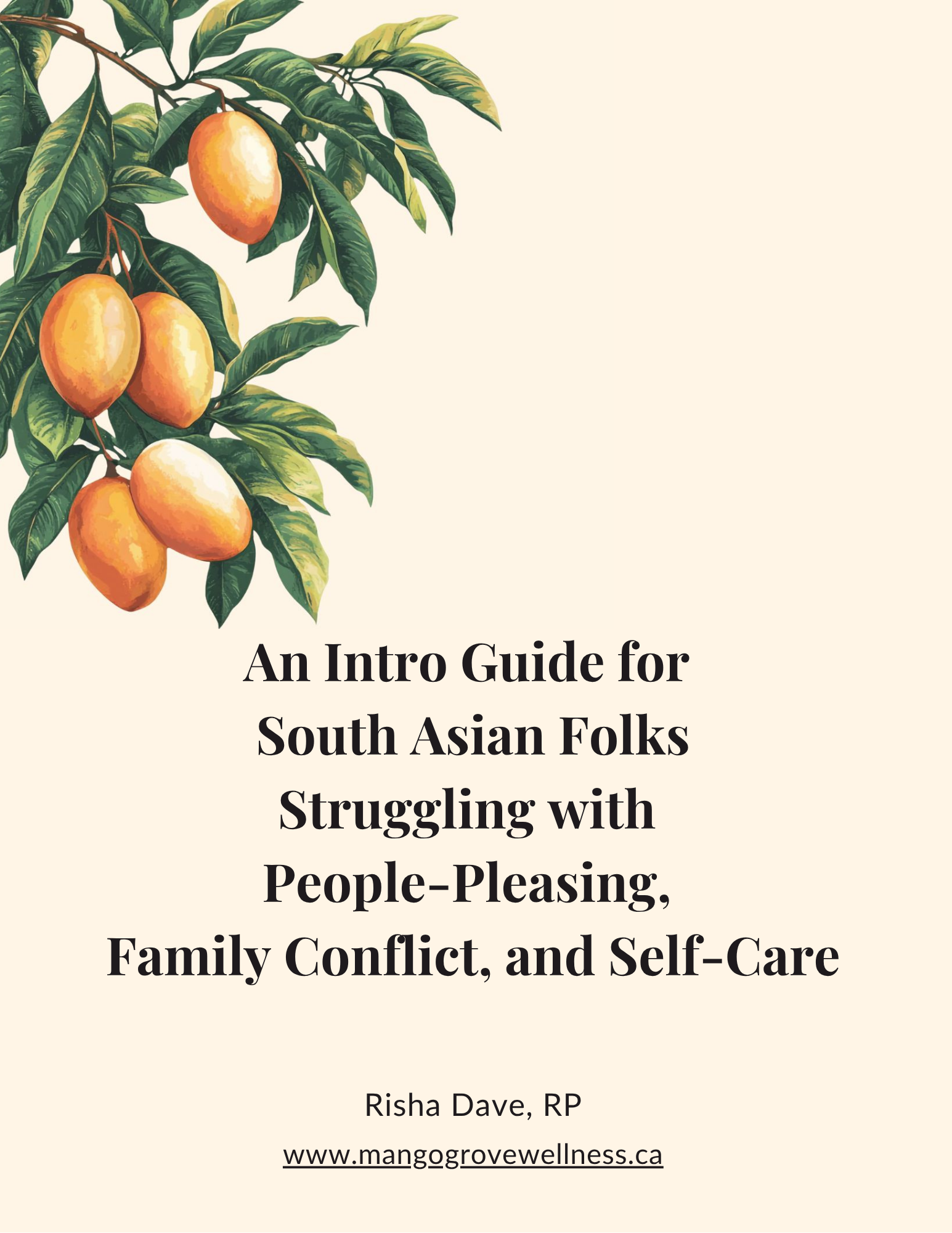 A Guide for  South Asian Folks Struggling with  People-Pleasing, Family Conflict, and Self-Care