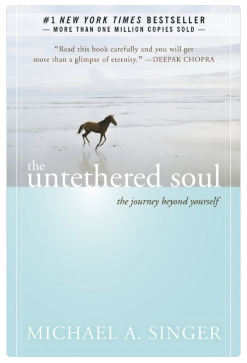 The untethered soul