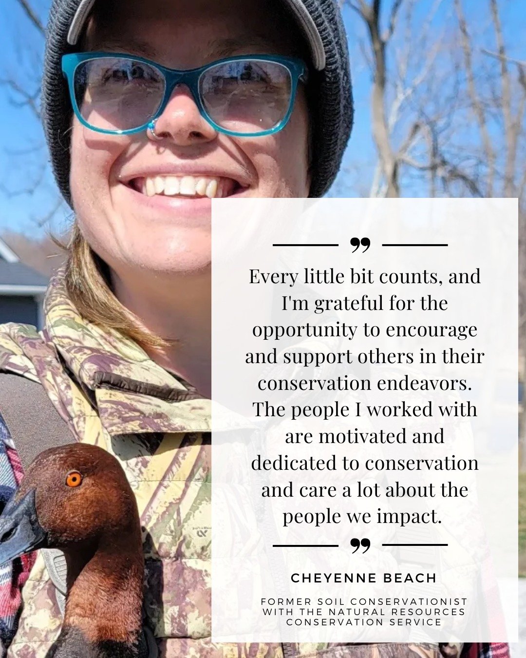 Cheyenne was one of the many federal employees that was wrongfully/illegally terminated in the past month. She was at the forefront of helping farmers engage in conservation, helping to restore native habitats and ecosystems. She was told in a letter