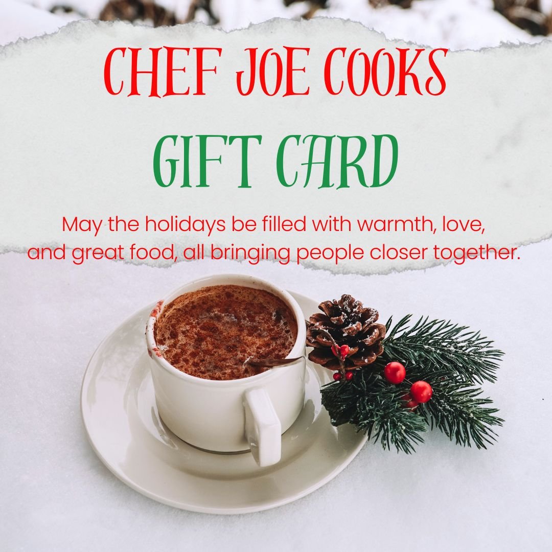 Chef Joe Cooks Gift Card.jpg