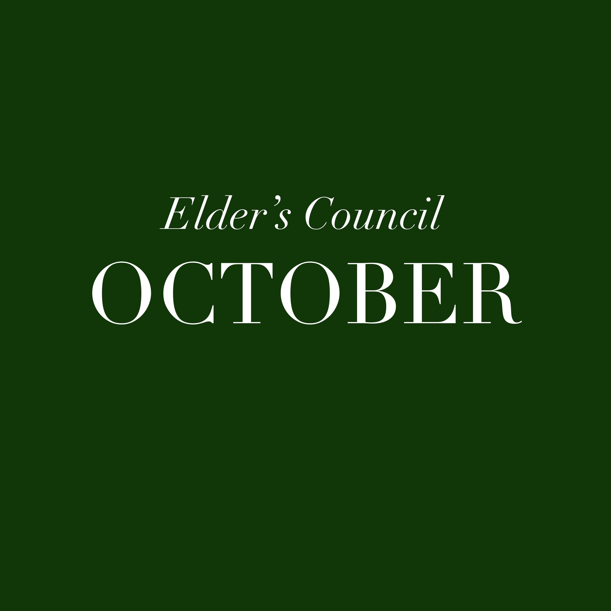 October Elder’s Council Mtg
