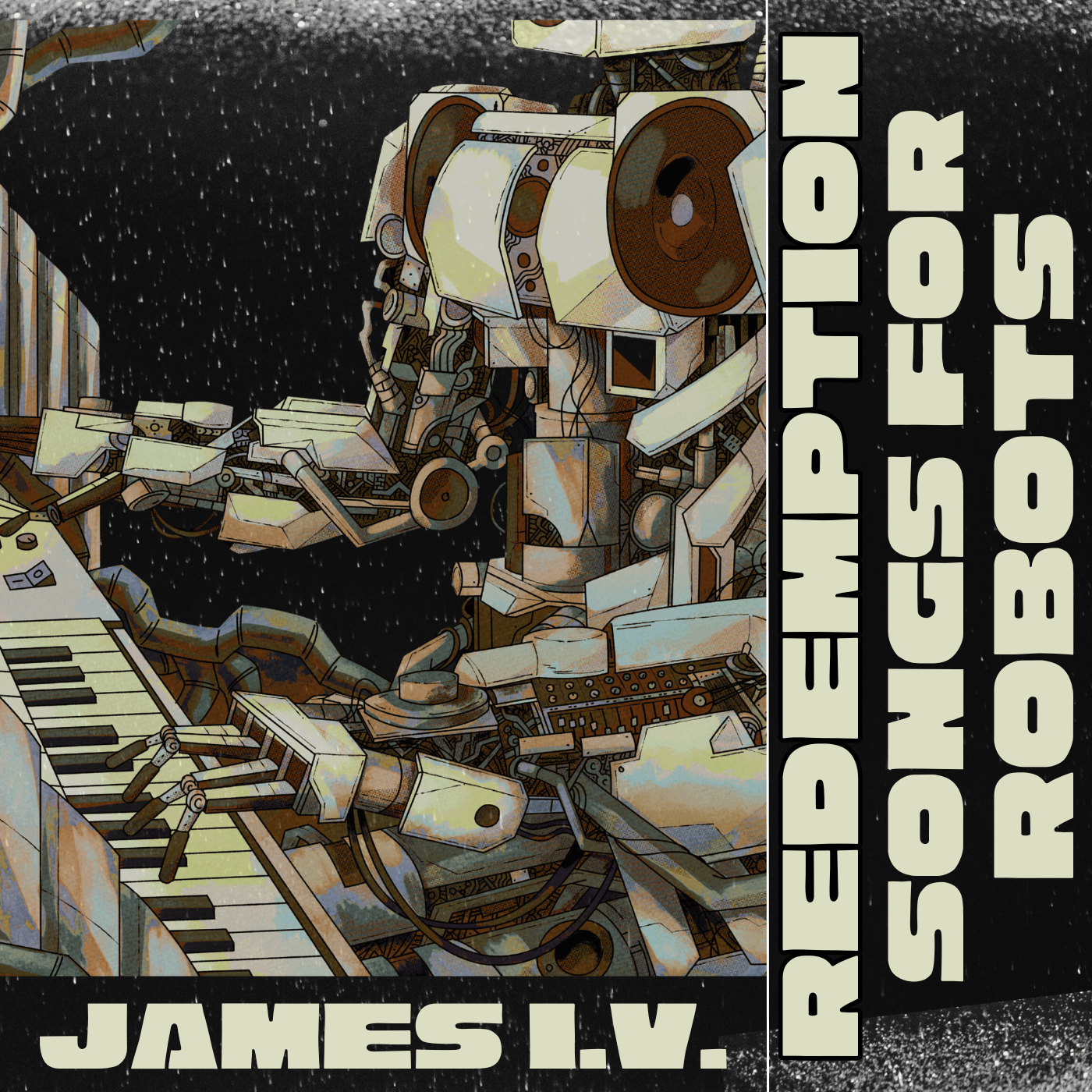 Redemption Songs For Robots