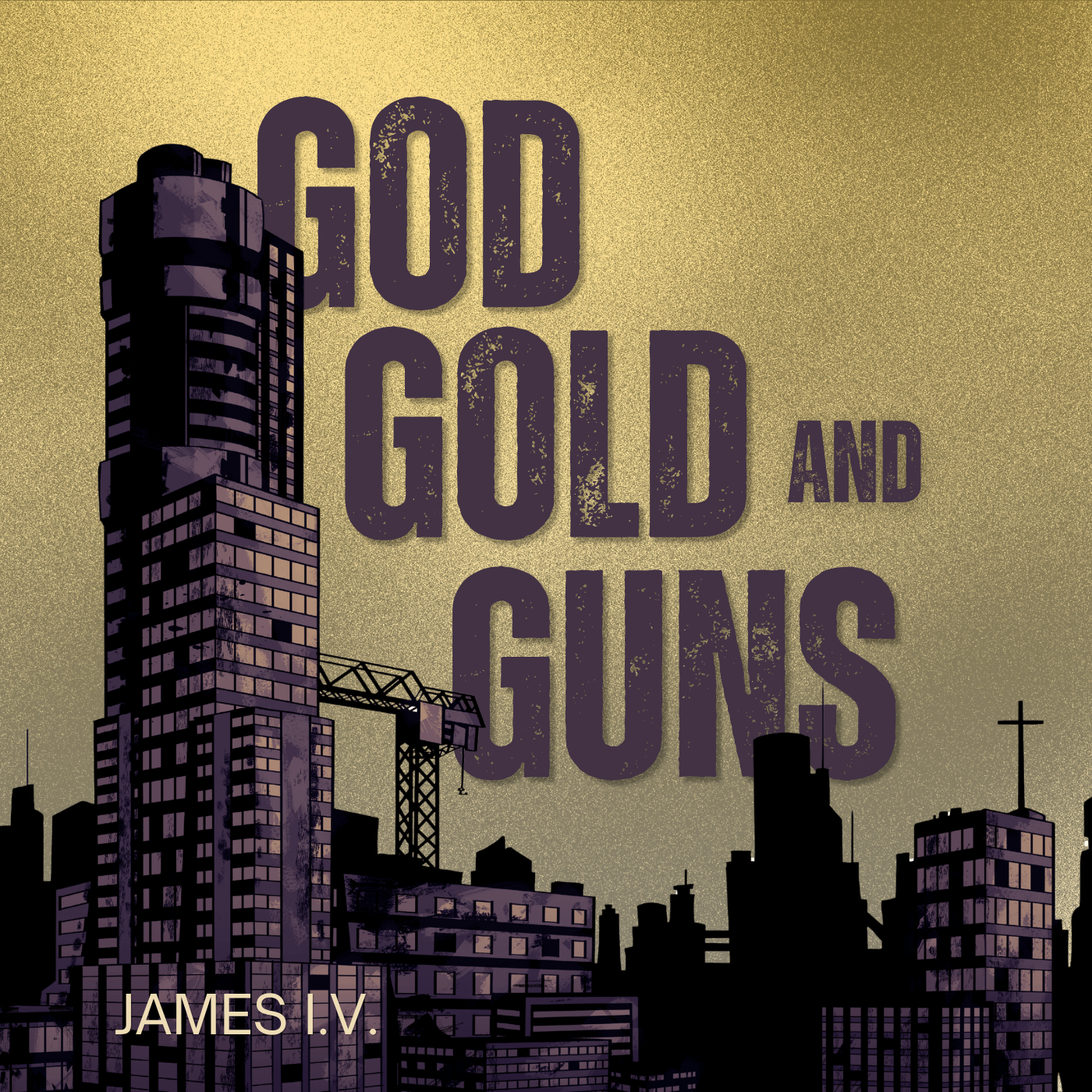 God Gold And Guns
