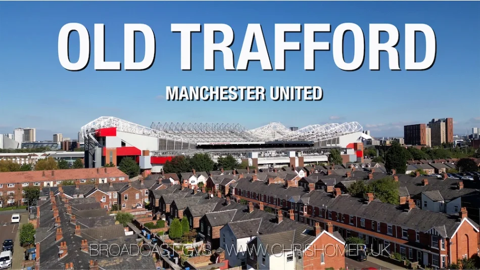 Man Utd Drone Shots