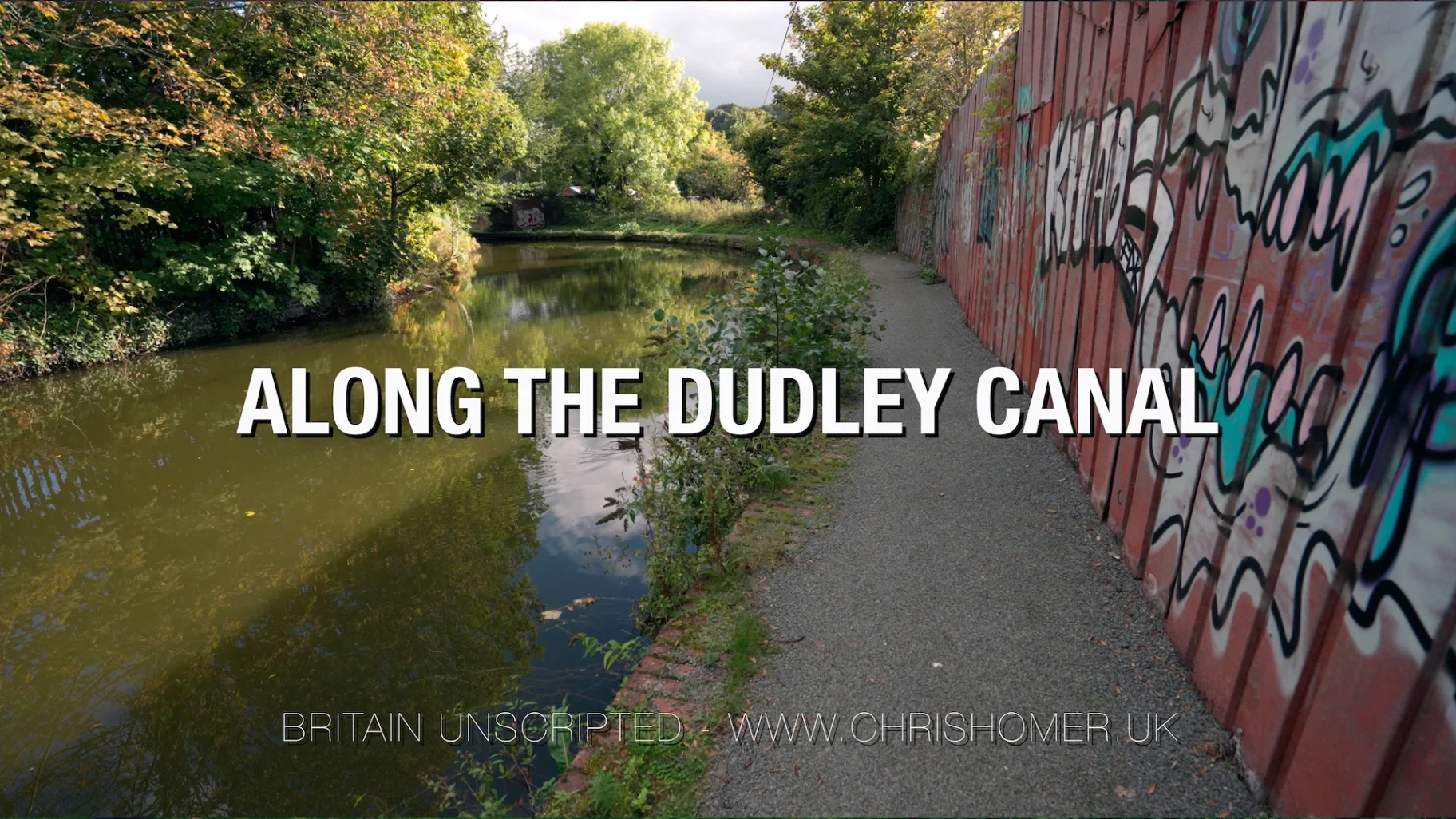 Along the Dudley Canal | Britain Unscripted