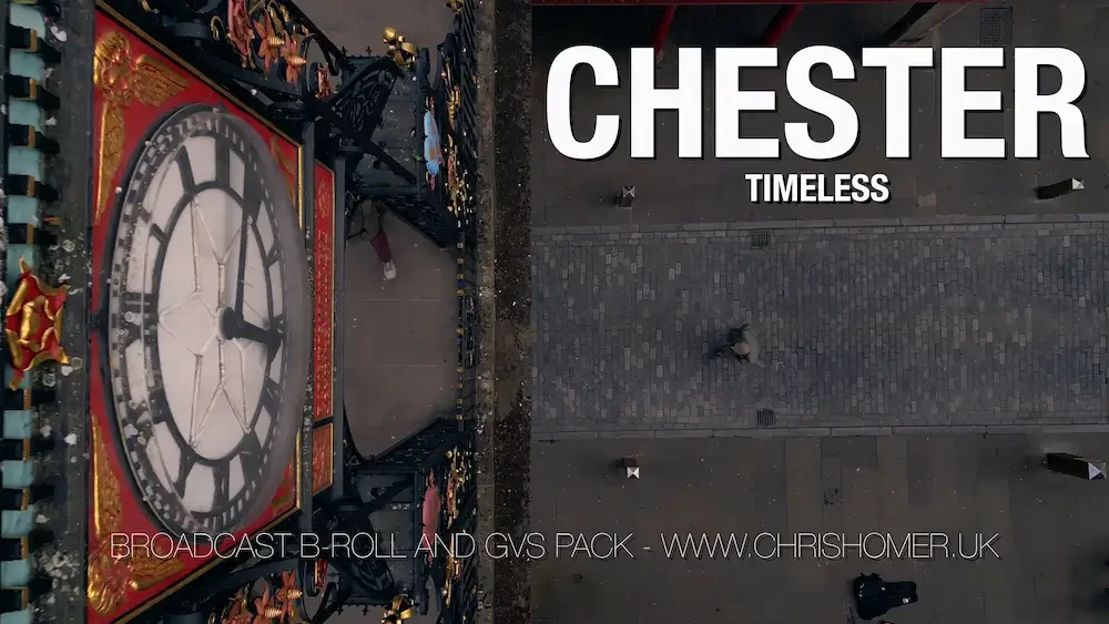 Chester - Timeless | Broadcast B-Roll and GVs