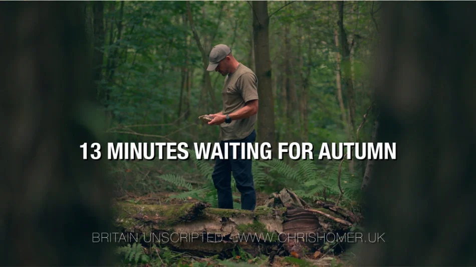13 Minutes Waiting for Autumn | Britain Unscripted