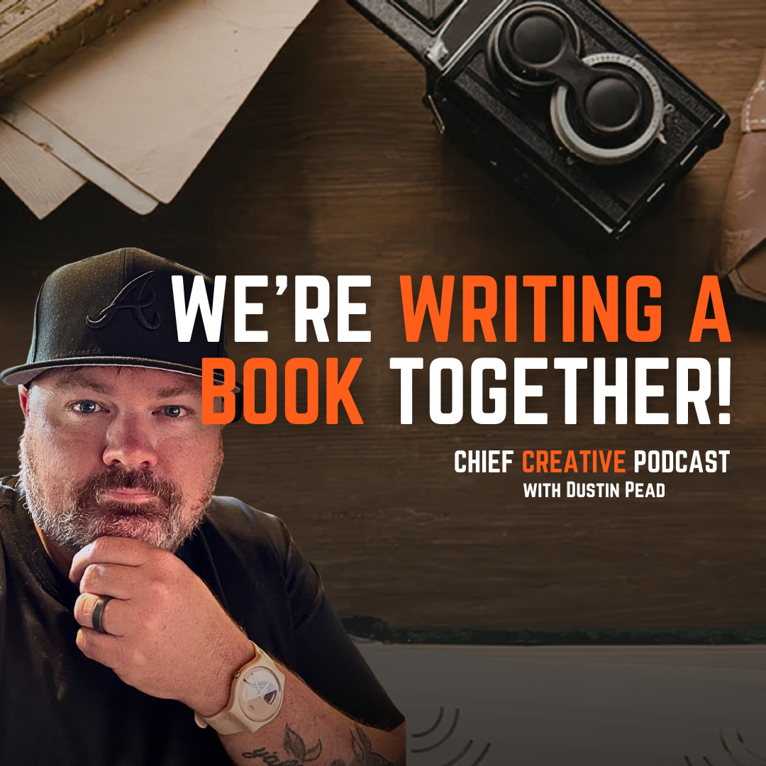 Ep 151: Creative Work: We're Writing the Book Live 
