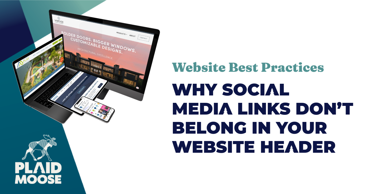Website Best Practices: Why Social Media Links Don’t Belong in Your Website Header 