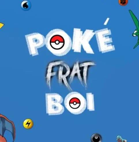 PokeFratBoi