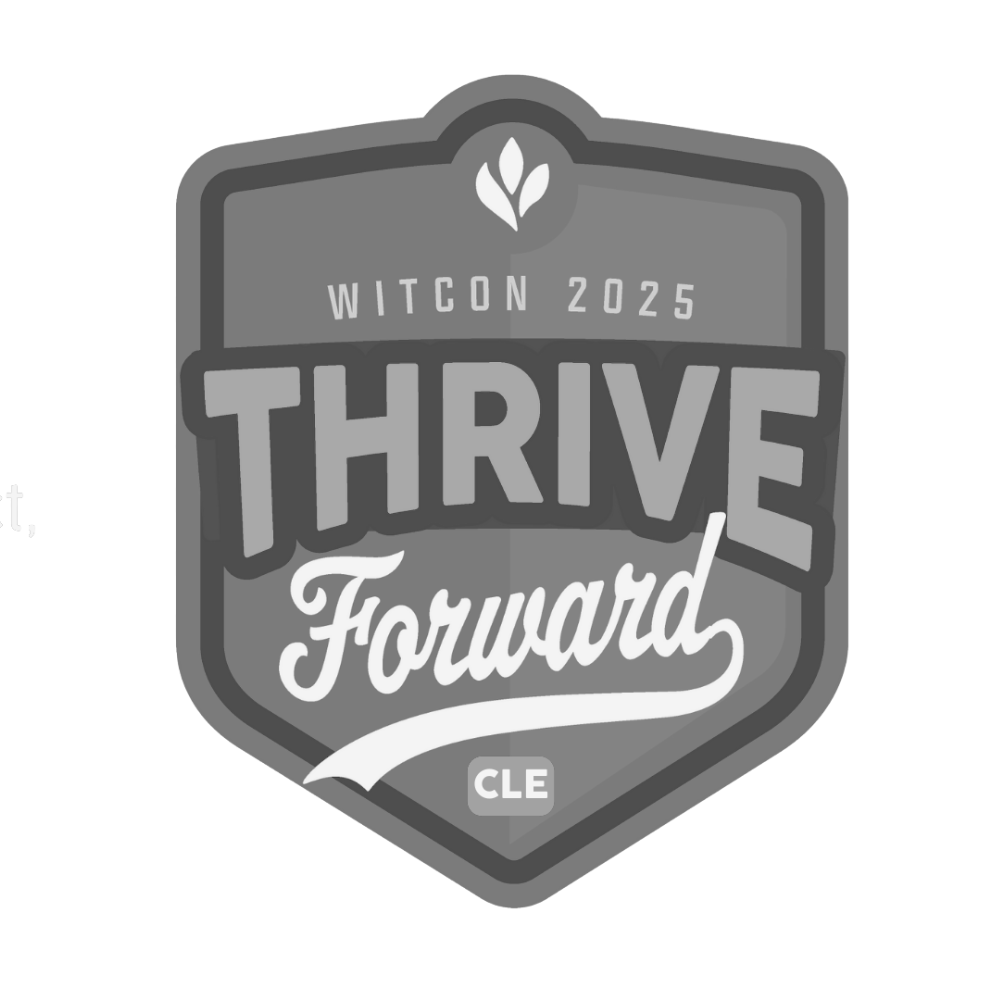 GetWITit Thrive Forward at Cleveland WITCON 2025