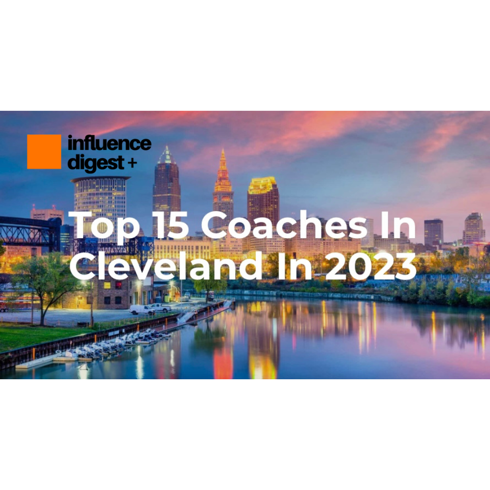 Top 15 Coaches in Cleveland in 2023 | Influence + Digest | Annette Garsteck