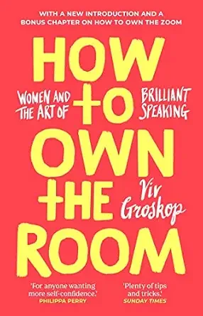 How to Own the Room Book Cover by Viv Groskop