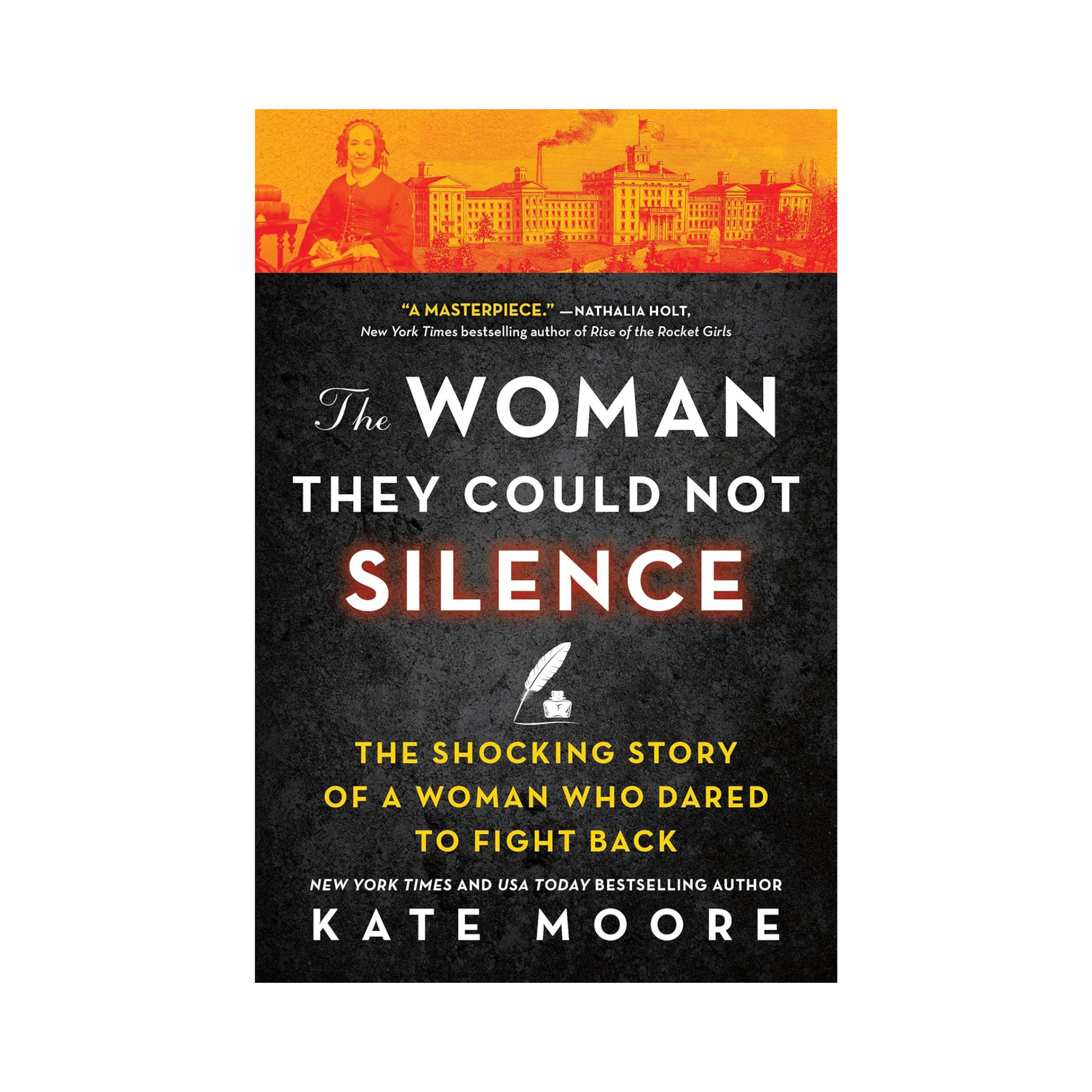 Book cover of The Woman They Could Not Silence by Kate Moore