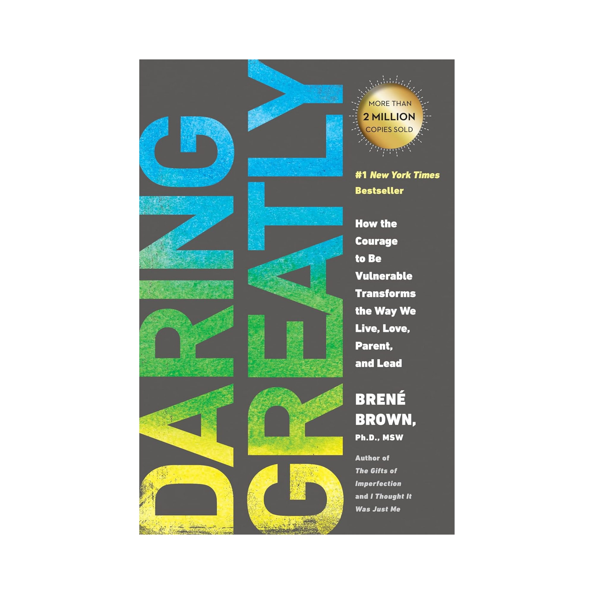Book cover of Daring Greatly by Brené Brown