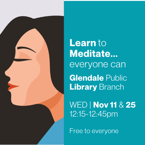 Glendale Library Wednesday Lunchtime Meditation Class