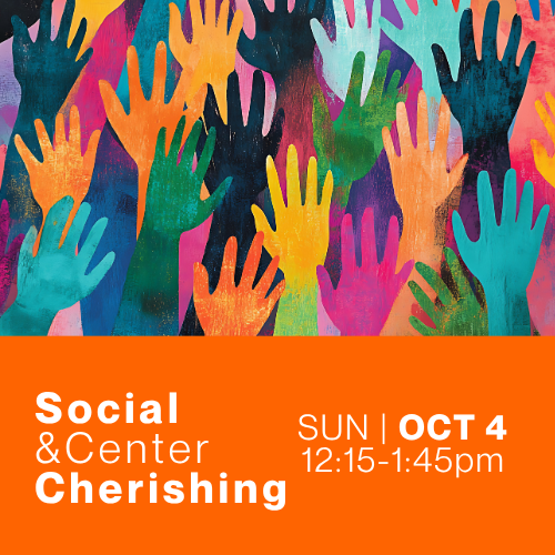 Social &amp; Center Cherishing