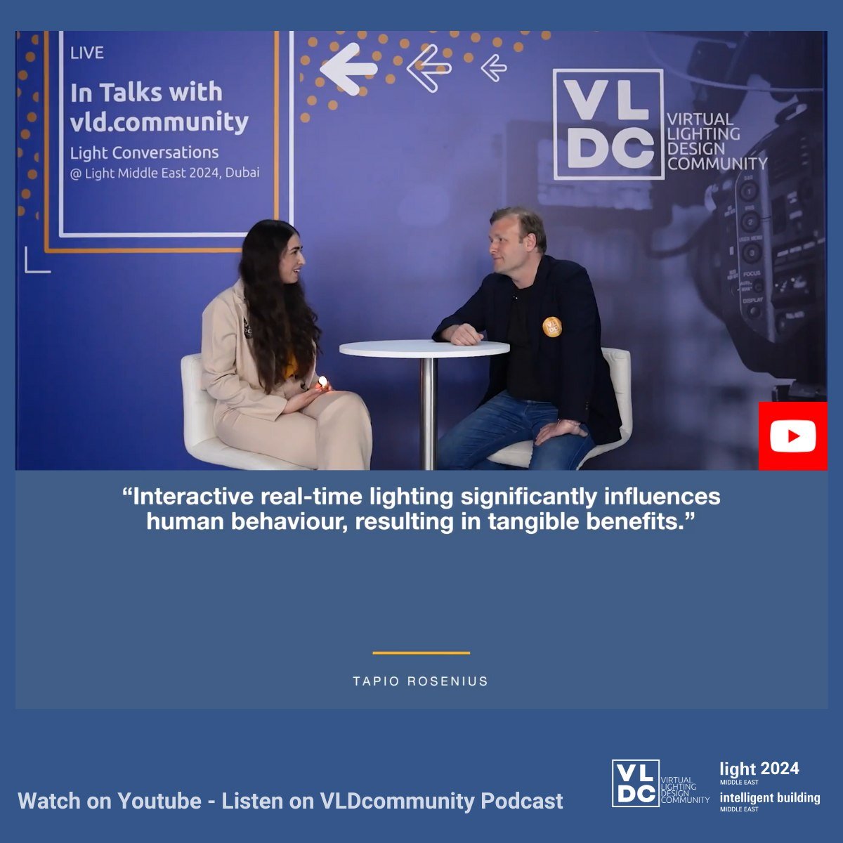 💎 The Virtual Lighting Design Community (VLD.community) was a proud community partner of the Light Middle East for 2024.

We hosted a series of interviews, insights, and discussions with key attendees and suppliers at the show at our booth!

A massi