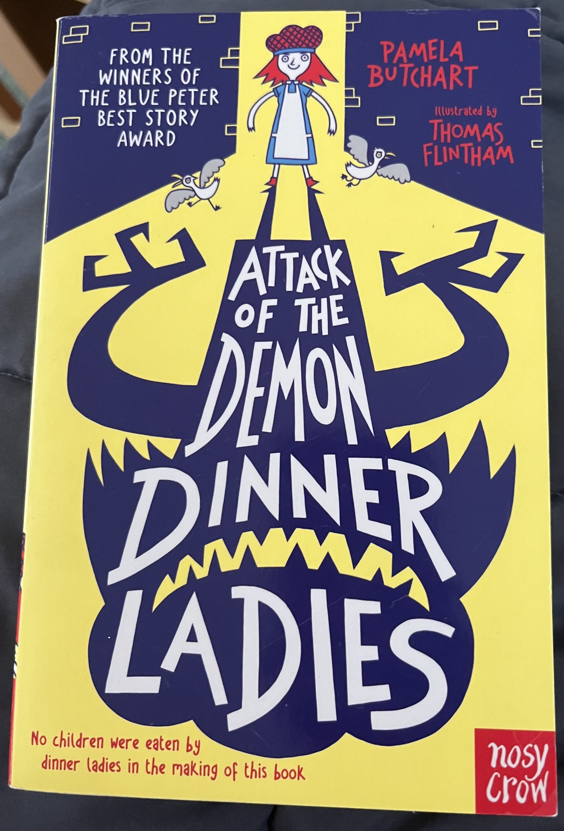 ‘Attack of the Demon Dinner Ladies’ by Pamela Butchart