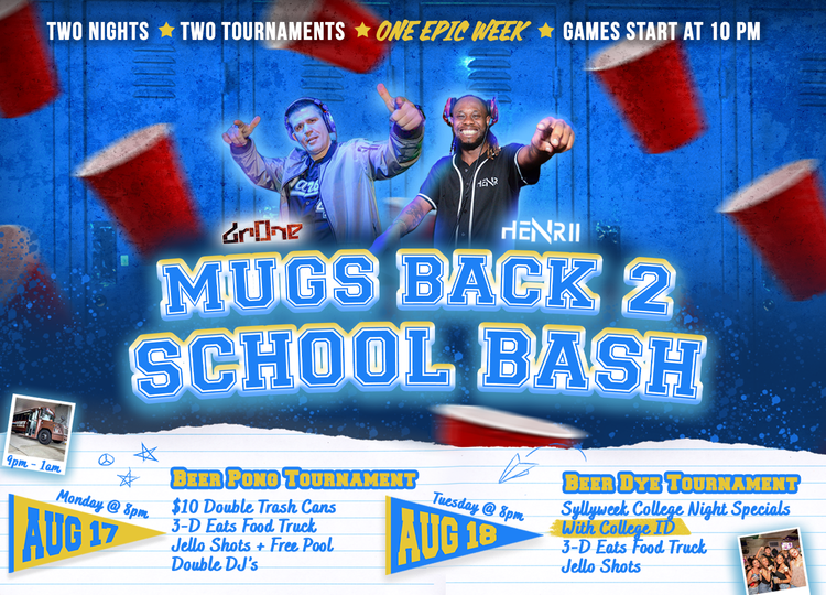 Mugs Back 2 School Bash at Mugs and Jugs