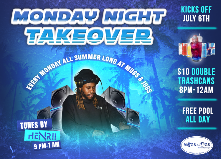 Monday Night Takeover at Mugs and Jugs