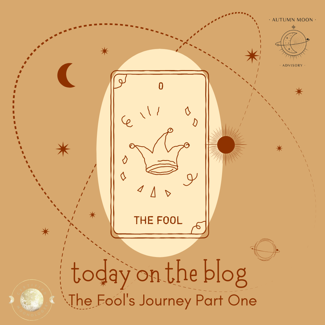 The Fool’s Journey: 