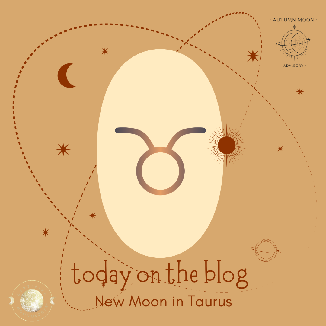 The Taurus New Moon