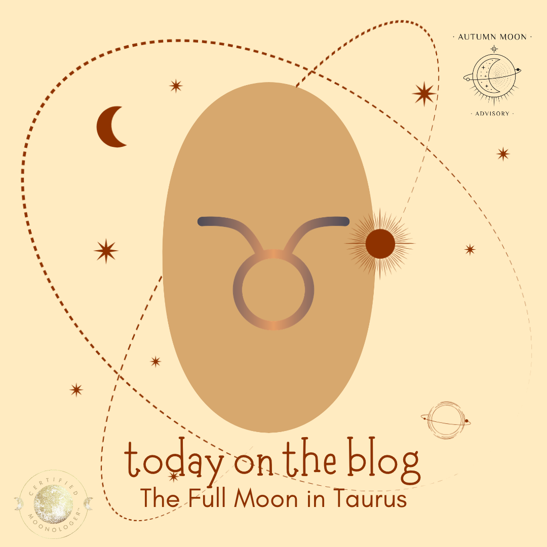The Hunter’s Full Moon in Taurus