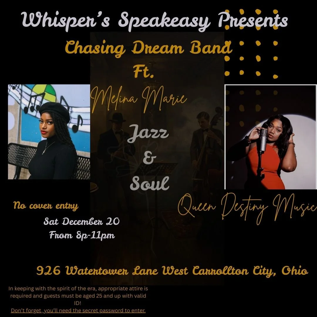 Chasing Dream Band Ft. Queen Destiny Music & Melina Marie