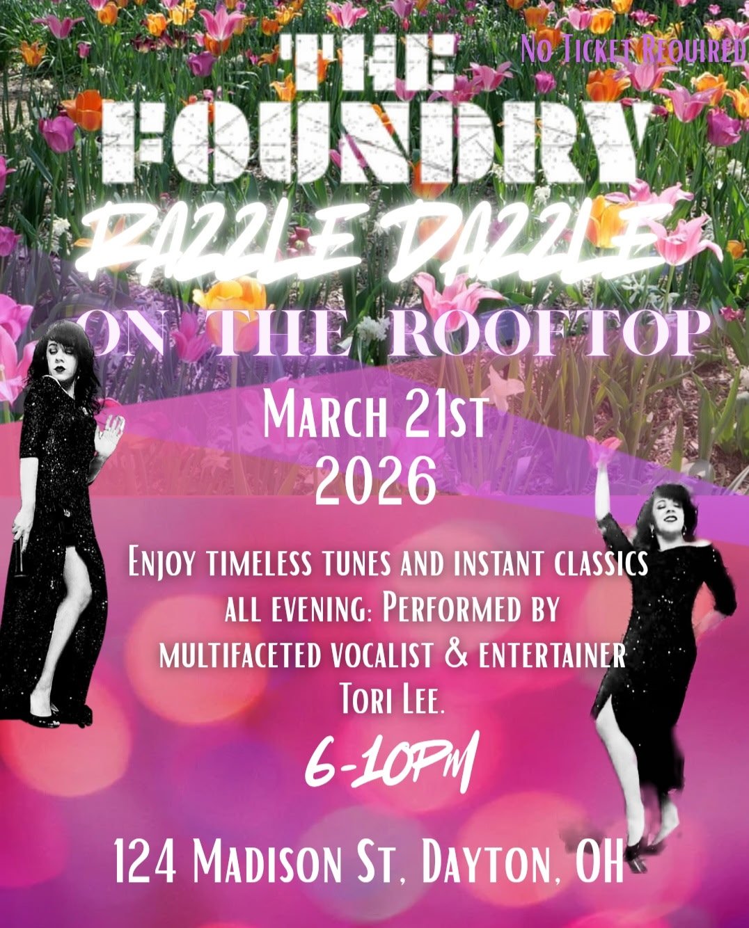 Razzle Dazzle at The Foundry with Tori Lee