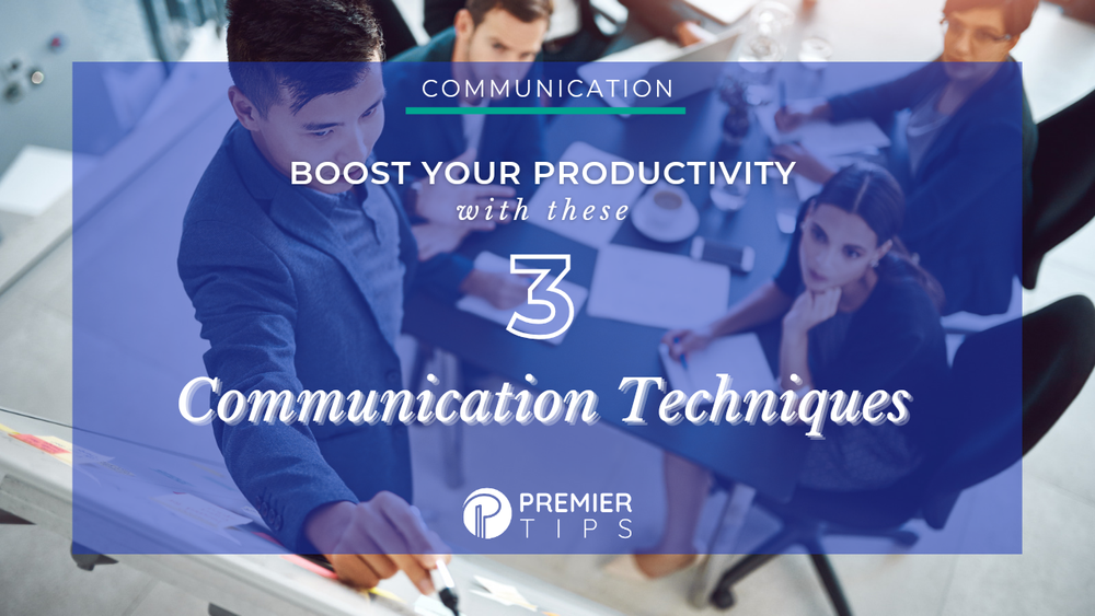 Premier Tips #33 | Boost Your Productivity with These 3 Communication ...
