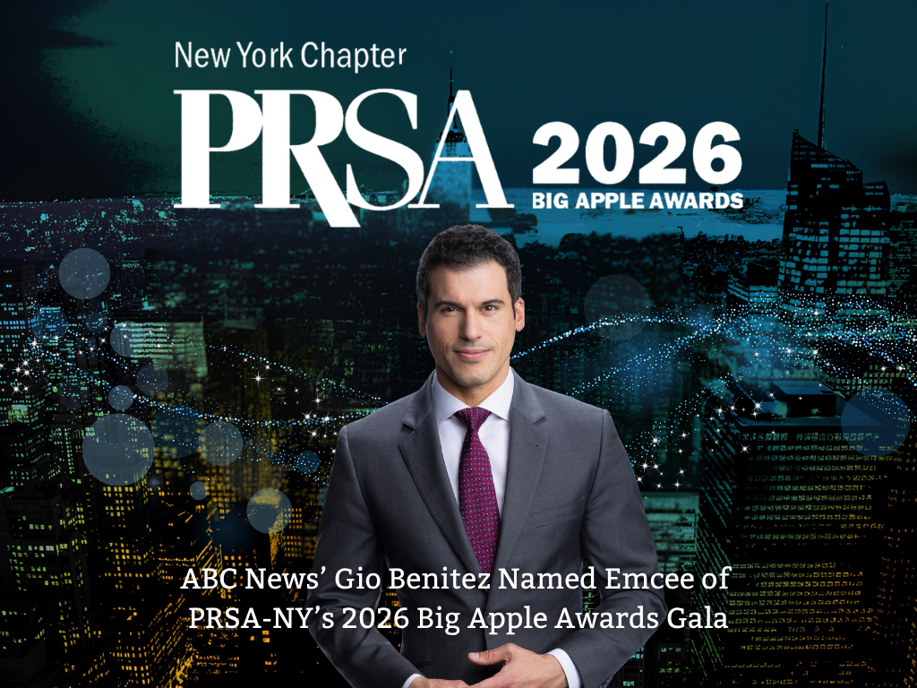 ABC News’ Gio Benitez to Emcee PRSA-NY’s 2026 Big Apple Awards Gala