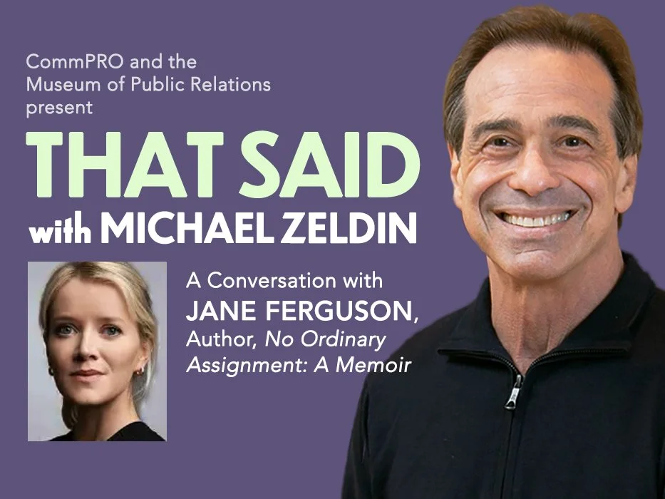 That Said with Michael Zeldin - CommPRO