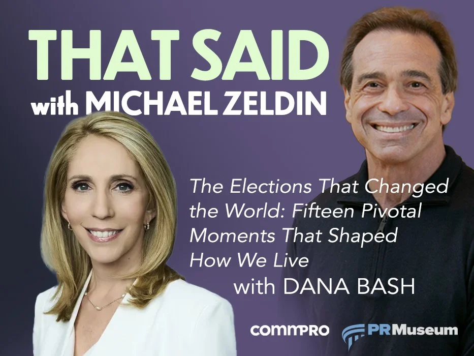 New That Said Podcast episode with special guest, Dana Bash