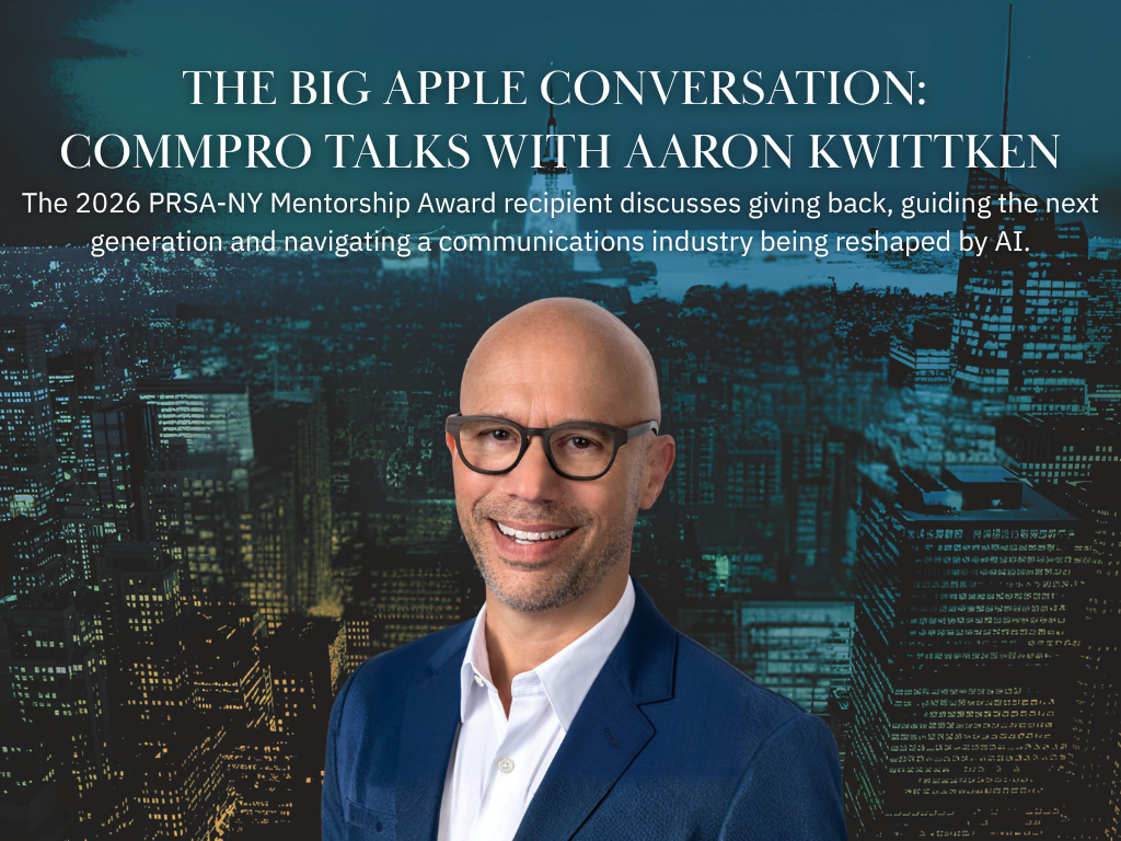 The Big Apple Conversation: Aaron Kwittken on Mentorship, AI and What's Next for Communications