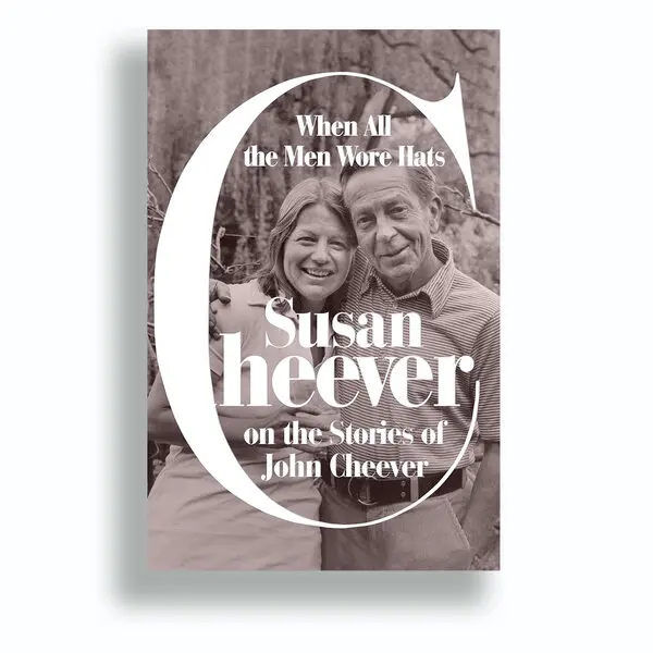 A Norwell Cheever Family Homecoming: Susan Cheever on John Cheever