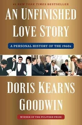 James Book Club Meeting: An Unfinished Love Story A Personal History of the 60’s