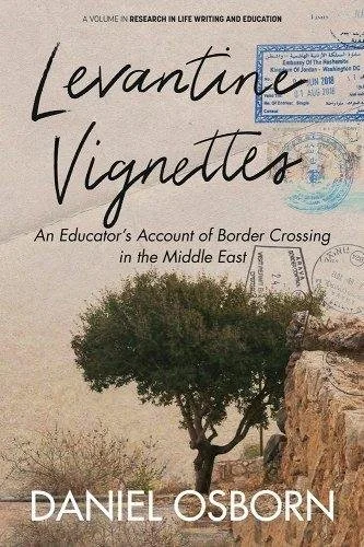 Daniel Osborn: Levantine Vignettes