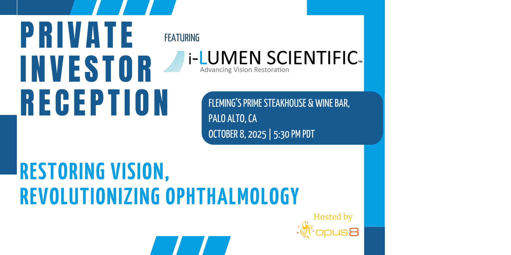 i-Lumen Scientific Private Investor Reception - Palo Alto, CA