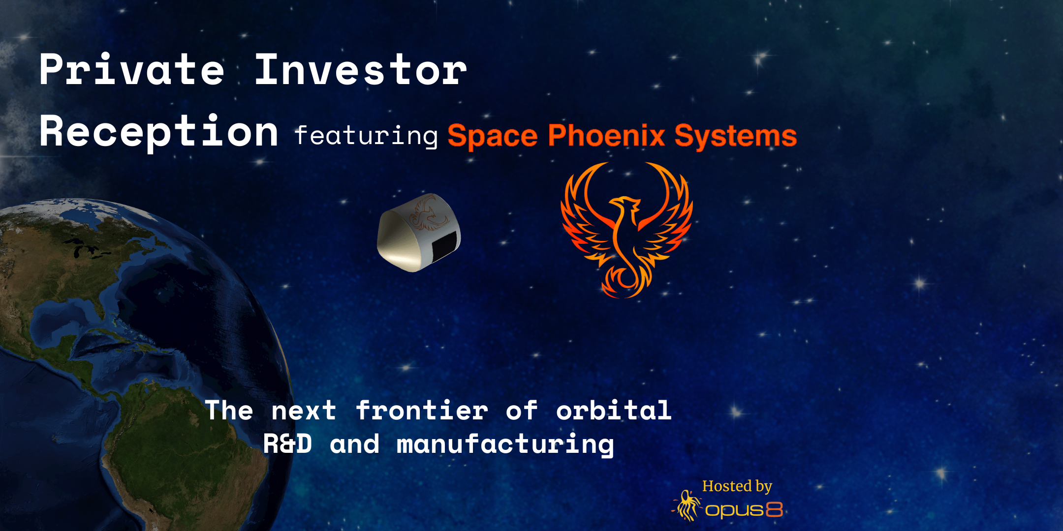 Space Phoenix Systems Private Investor Meeting - Virtual