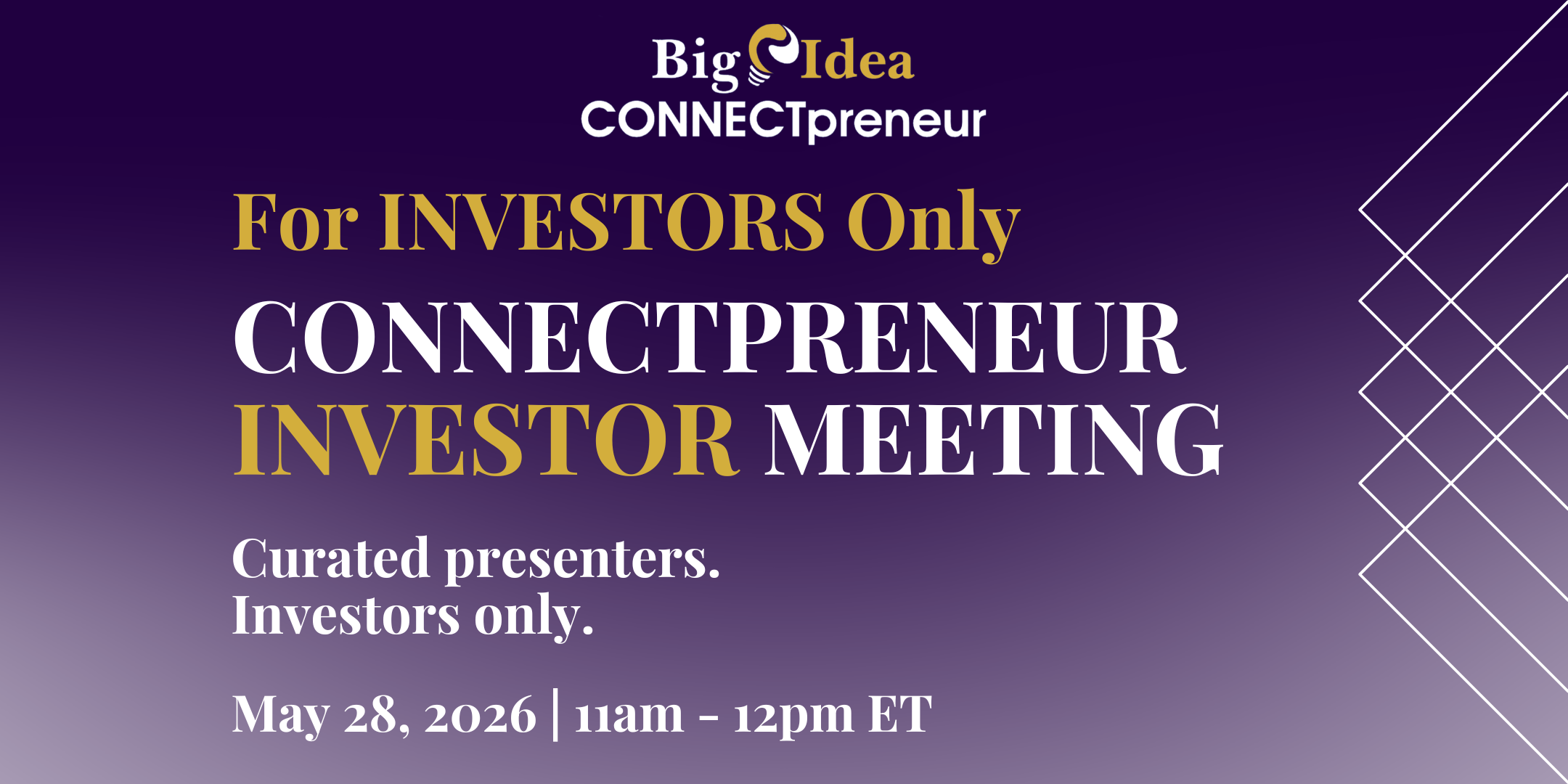 CONNECTpreneur INVESTOR Network: Virtual Meeting