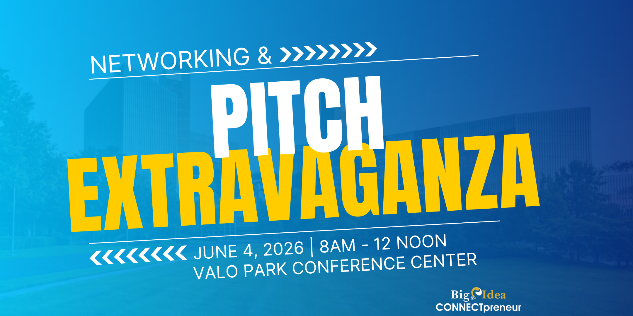 Big Idea CONNECTpreneur Forum - JUNE 4, IN PERSON McLEAN, VA