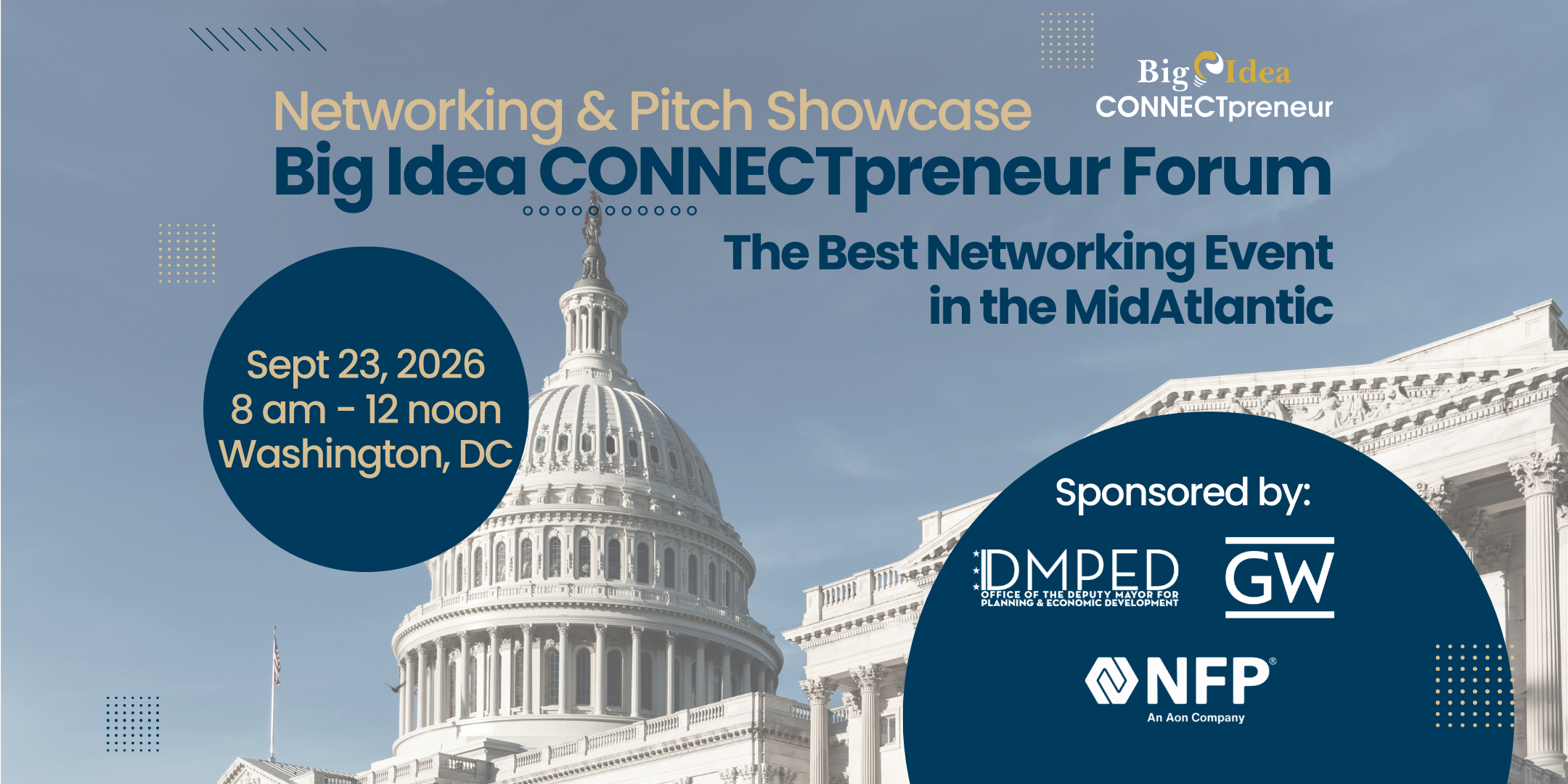 Big Idea CONNECTpreneur Forum - September 23, IN PERSON in DC