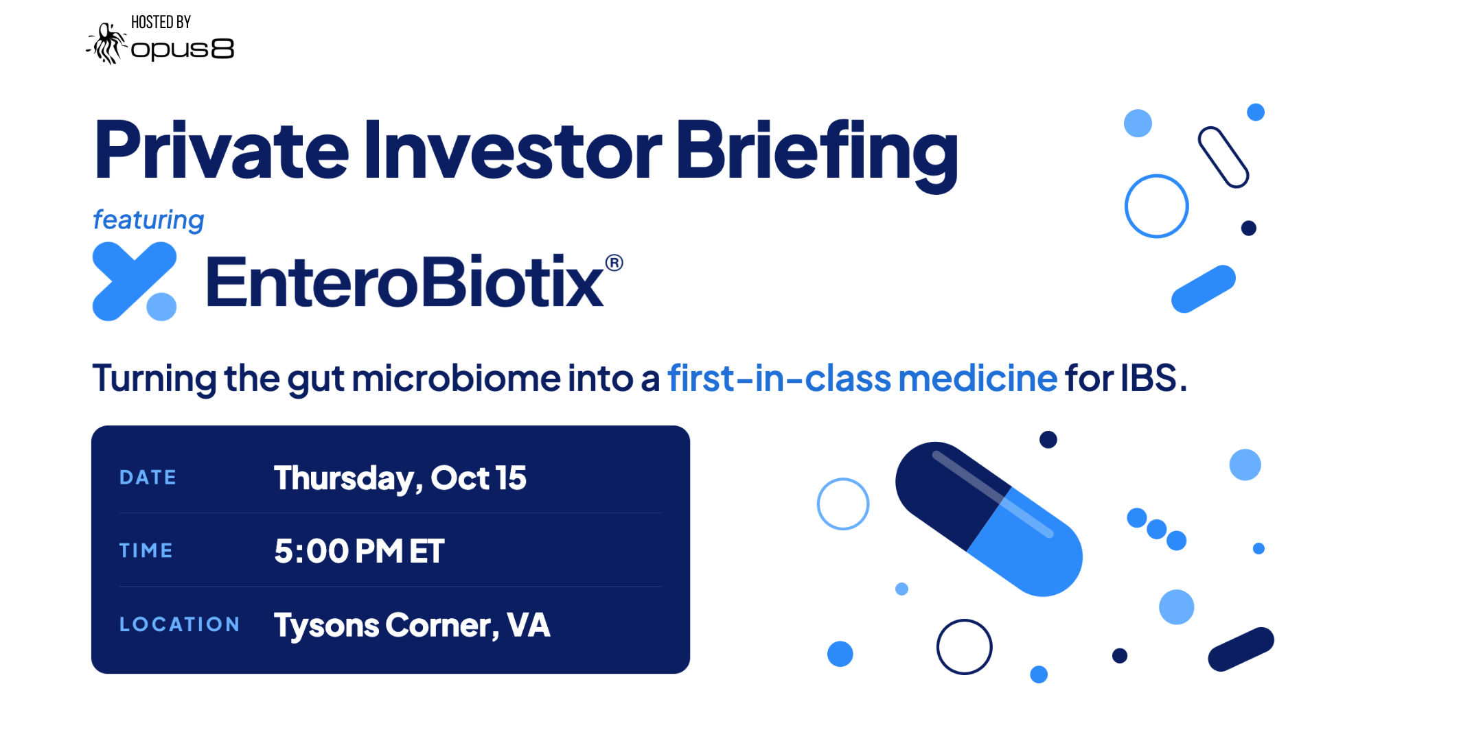 EnteroBiotix Private Investor Briefing - Tysons Corner, VA