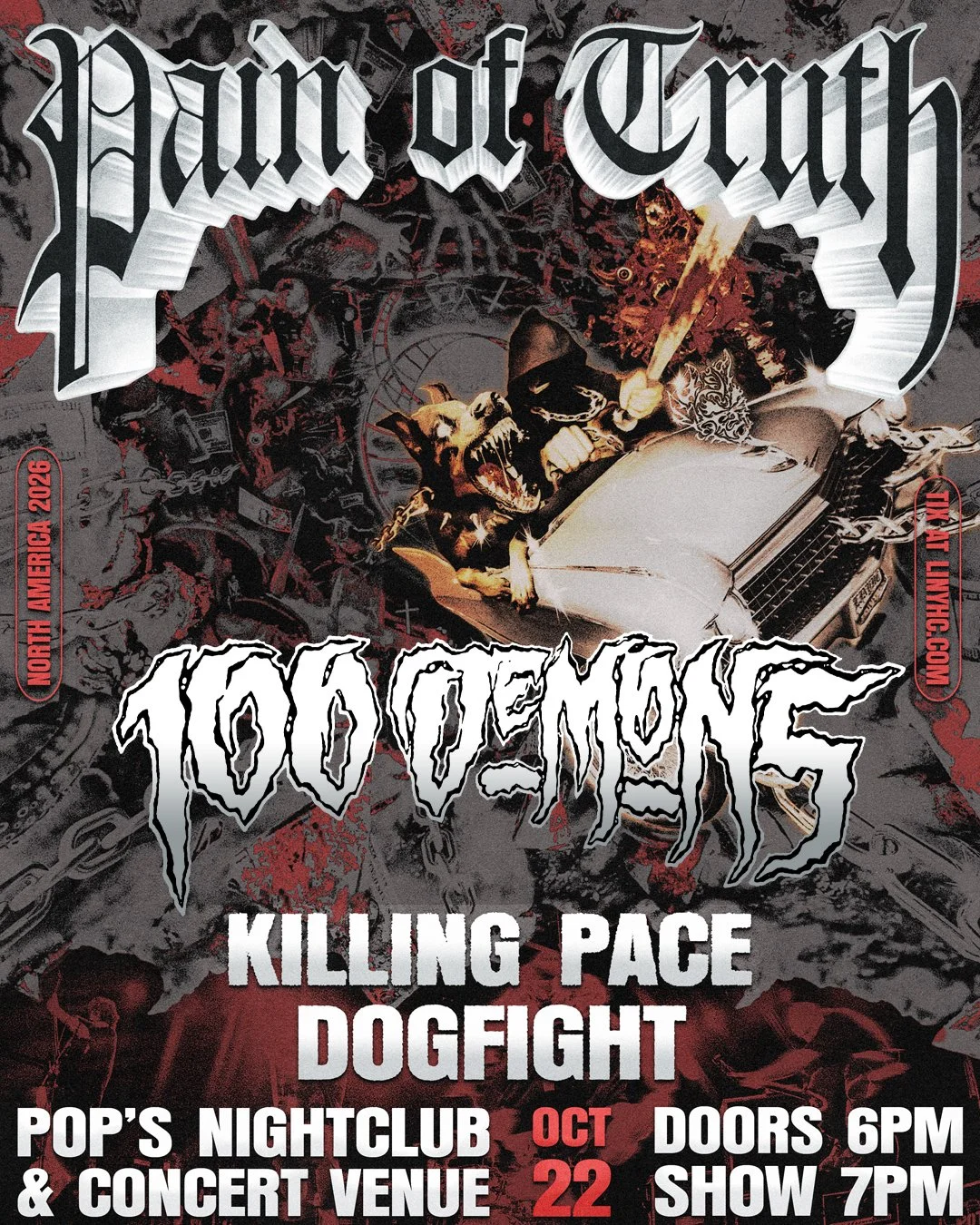 A promotional poster for a heavy metal concert at the House of Truth nightclub, featuring bands 100 Demons and Shattered Realm. The poster has a dark, chaotic design with a skeleton riding a car, flames, and aggressive fonts. The event date is October 22nd, with doors opening at 6 PM and the show starting at 7 PM in North America.